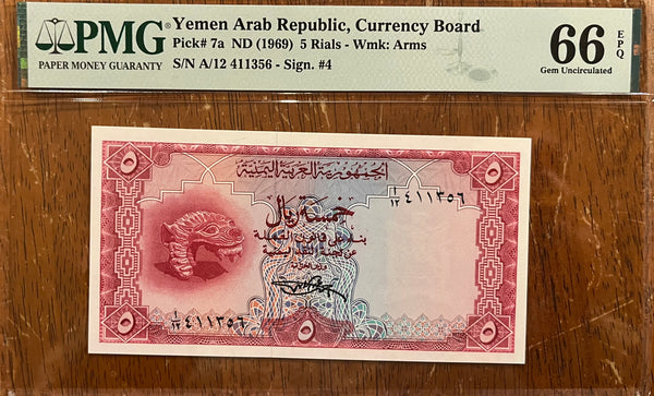 YEMEN 5 RIALS OF OF 1969 ISSUE P.7a GRDED BY PMG UNC 66 EPQ..